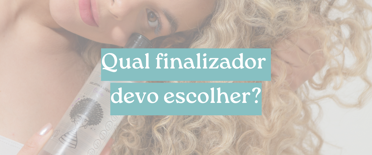 Texto comparando creme para pentear, máscara 3 em 1 e gelatina como opções de finalizadores para cabelos cacheados e crespos, explicando definição, hidratação e controle de frizz.