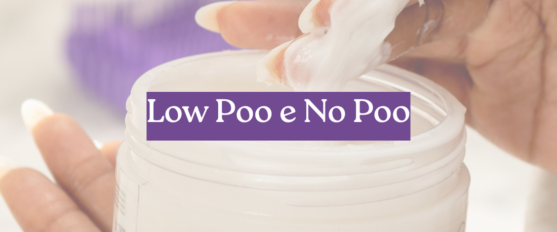 Low Poo e No Poo: O que são?